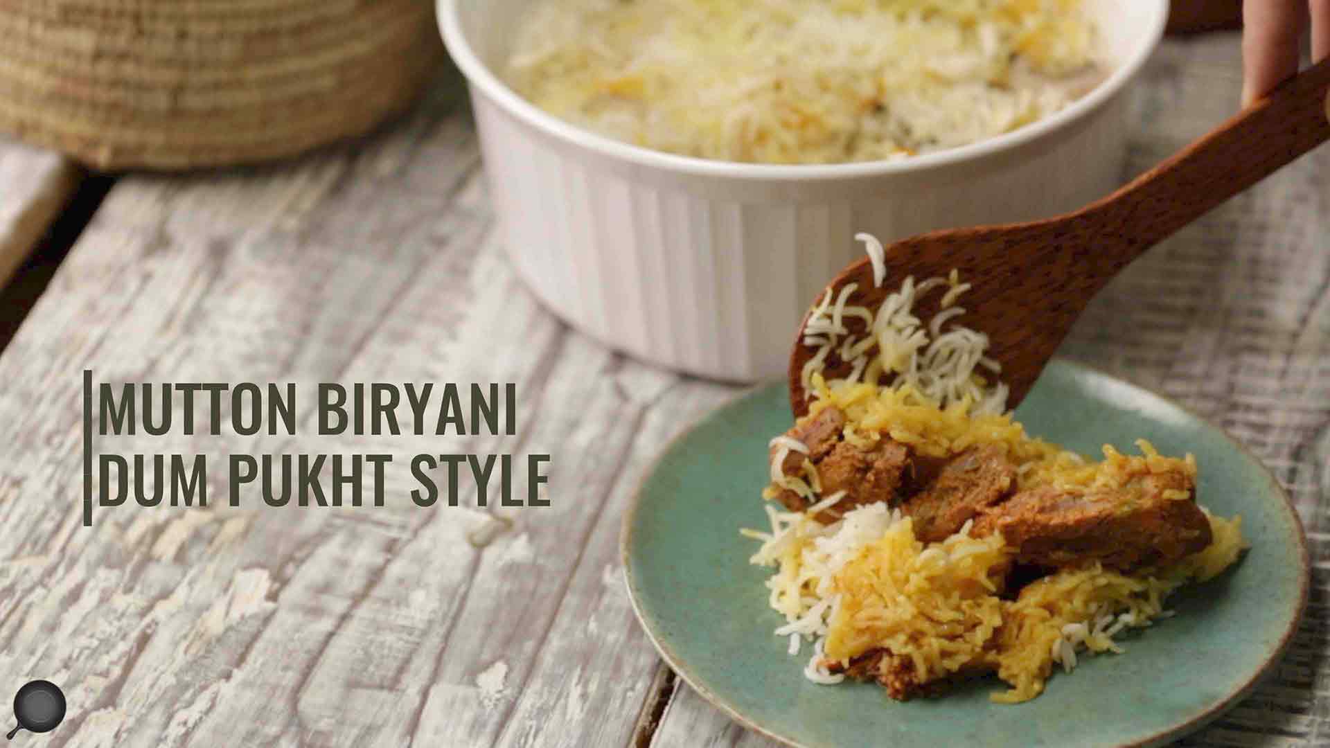Mutton Biryani Recipe Dum Pukht Style | Yummefy | Video