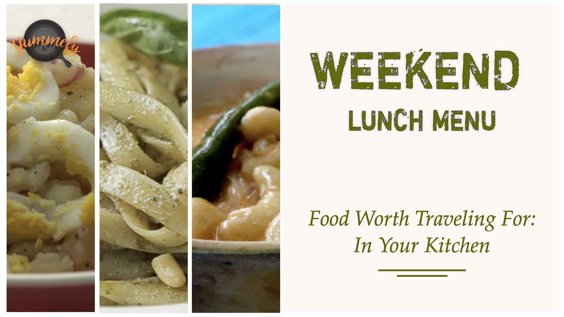 Food Worth Traveling For: Weekend Menu Suggestions