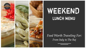 Food Worth Traveling For | Weekend Menu