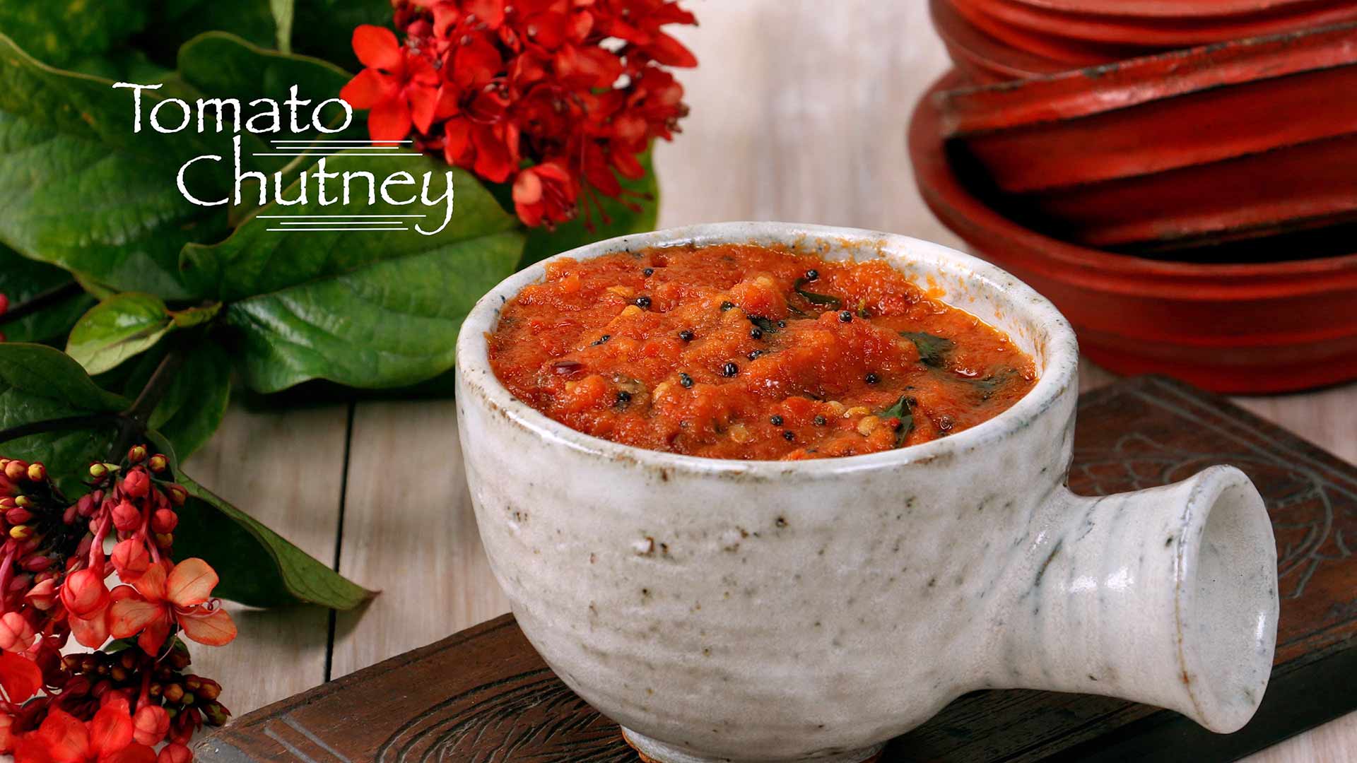 Tomato Chutney Recipe Thakkali Chutney How to make Tomato Chutney