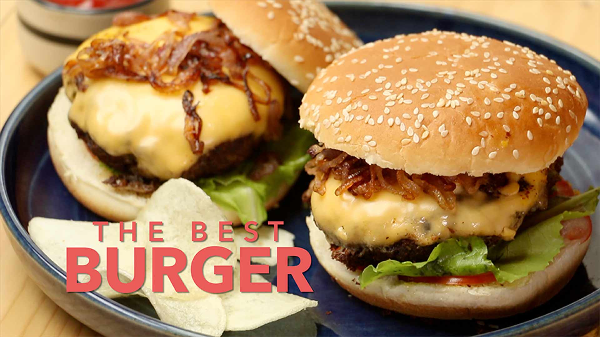 Best Burger Recipe | How to Make Burgers at Home