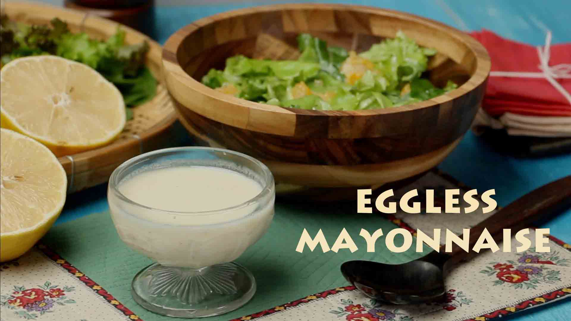 Eggless Mayonnaise Recipe Homemade Vegetarian Mayonnaise Recipe