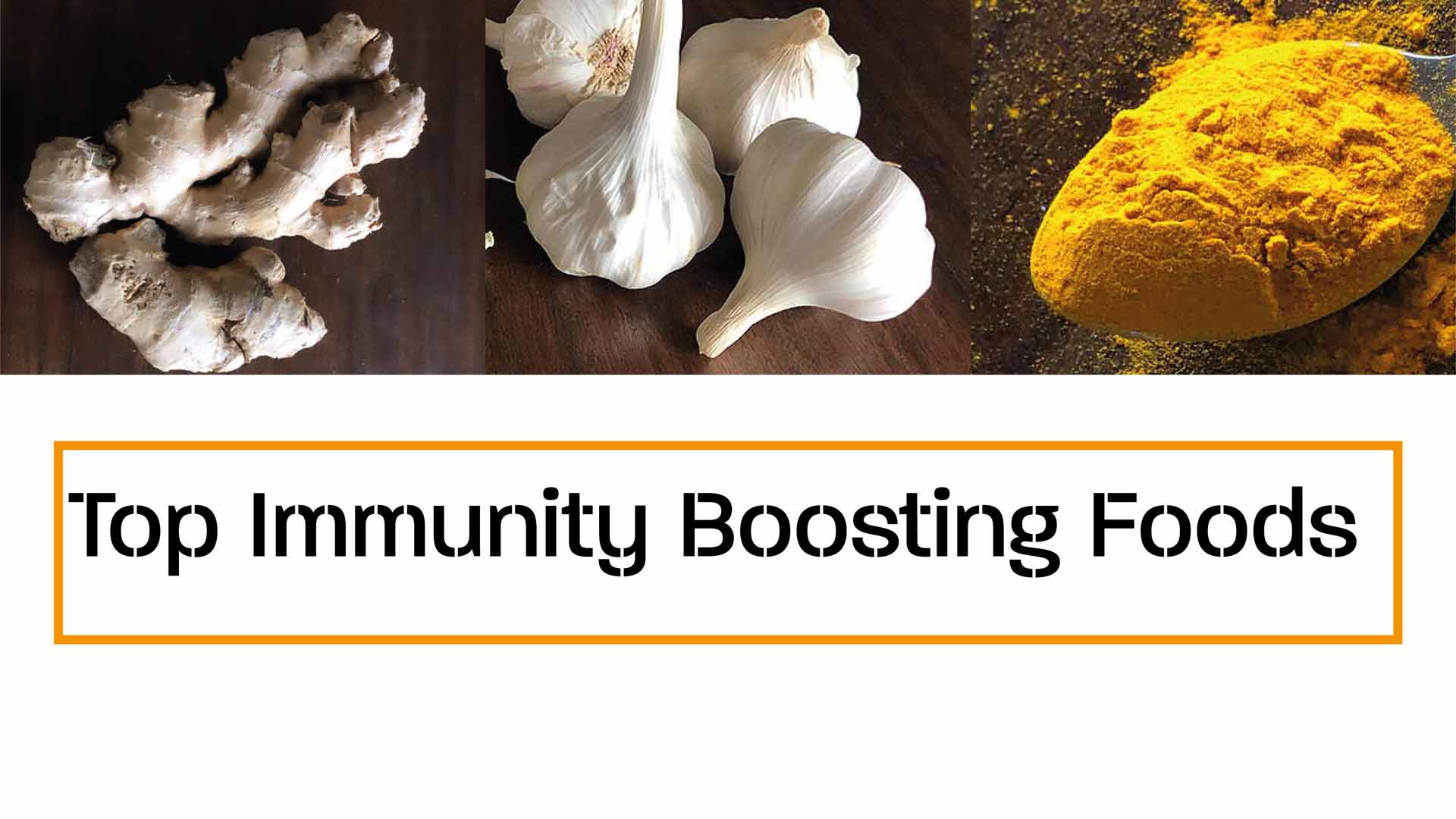 Immunity Boosting Foods & Recipes to make your Immune System Stronger
