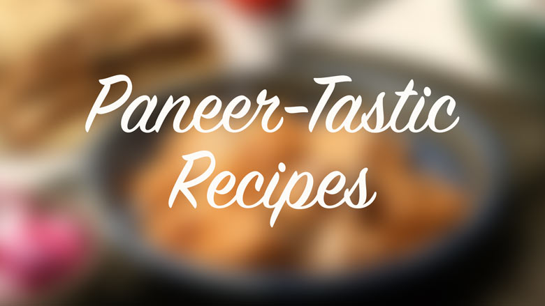 Paneer recipes | Top 12 Indian Paneer Recipes | Collection of Delicious Paneer Recipes