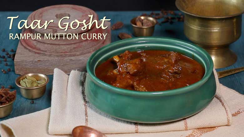 Taar Gosht Recipe | Rampuri Mutton Curry
